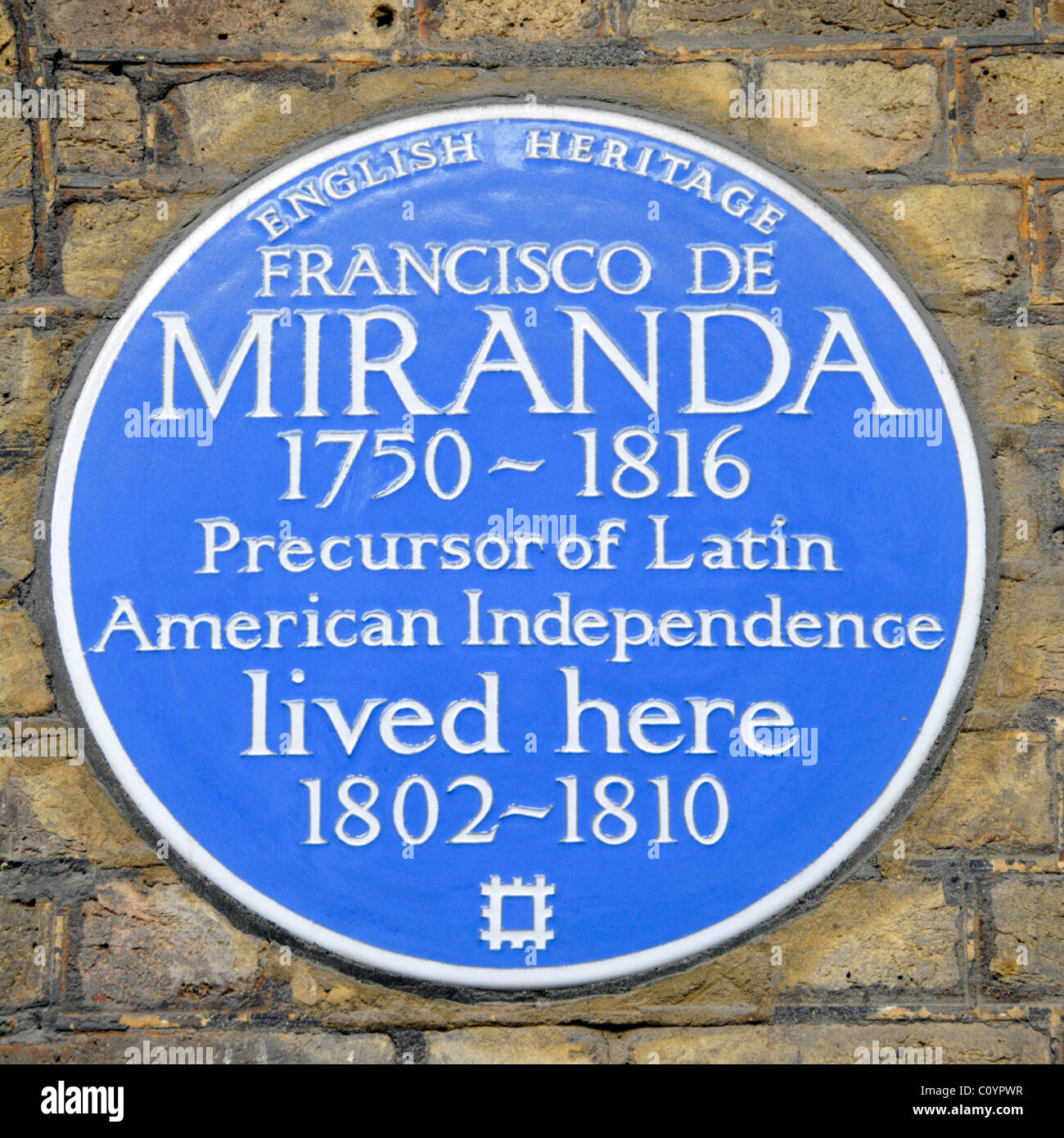 English Heritage Blue plaque commemorating Francisco de Miranda Precursor of Latin American Independence lived in Grafton Way London England UK Stock Photo
