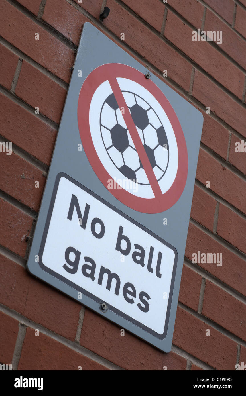 Signs from the British high street. No ball games Stock Photo