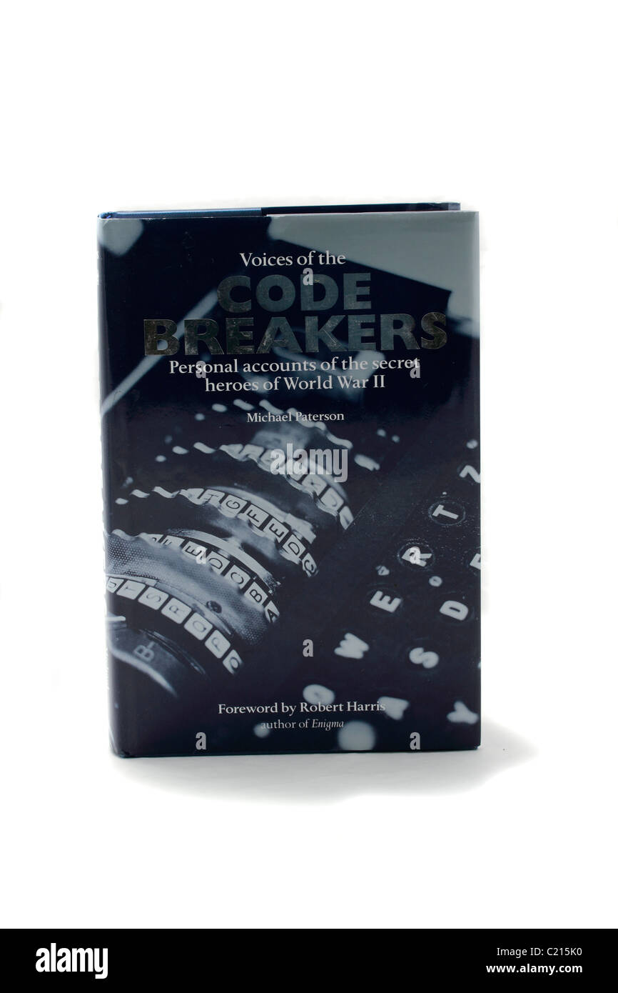 Buy Voices of the Code Breakers: Personal Accounts of the Secret