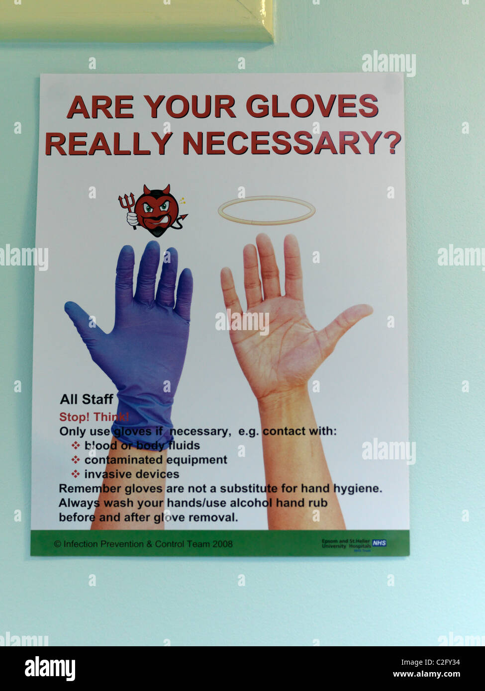 NHS Infection Prevention Poster Are Your Gloves Nescessary? In Hospital Stock Photo