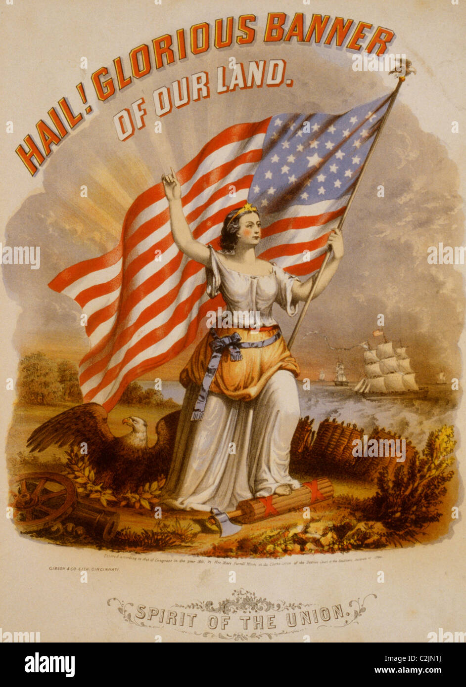 Hail! Glorious banner of our land. Spirit of the Union / Gibson & Co. lith., Cincinnati. Stock Photo