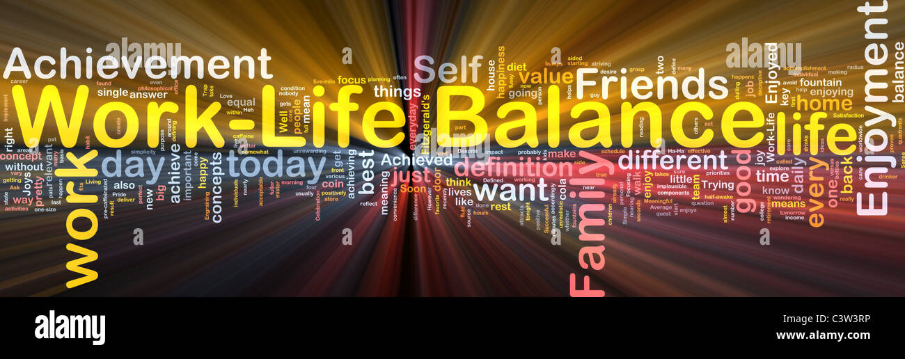 Background concept wordcloud illustration of work-life balance glowing ...