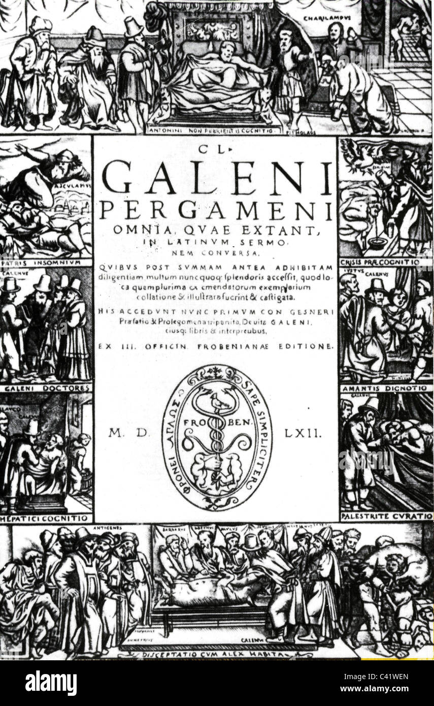 Galen of Pergamon, circa 129 - circa 216, Greek physician, writings, title, printed by Johann Froben, Basel, 1561, , Stock Photo