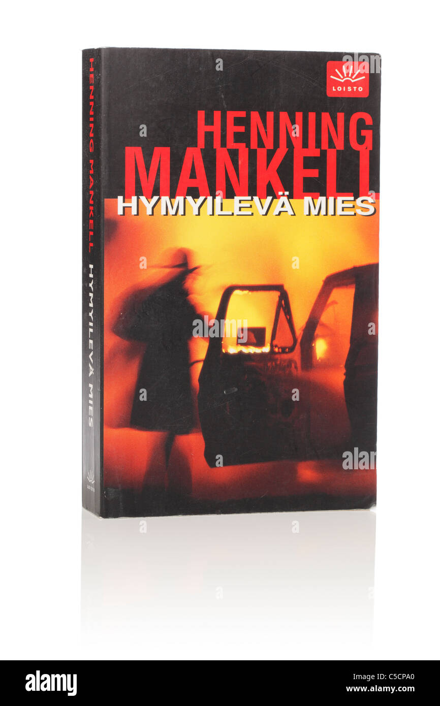 Henning Mankell's Novel 'The Man Who Smiled'. Here in Finnish edition from 2003. Stock Photo