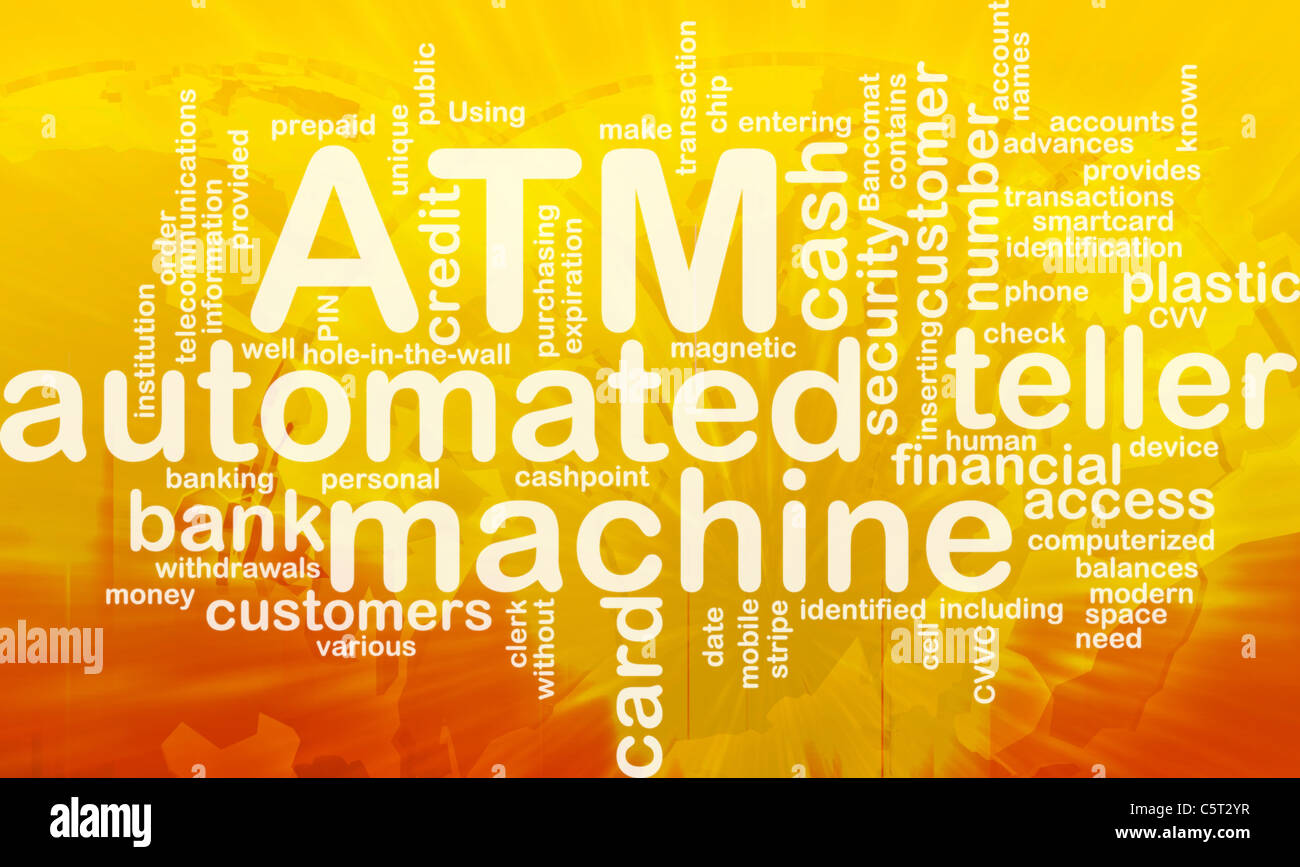 Word cloud concept illustration ATM Automated Teller Machine international Stock Photo