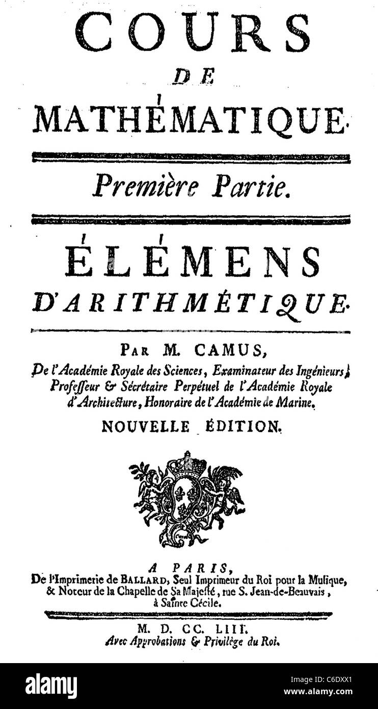 CHARLES ETIENNE LOUIS CAMUS (1699-1768)  Frontespiece of the French mathematicians 1753 book Stock Photo