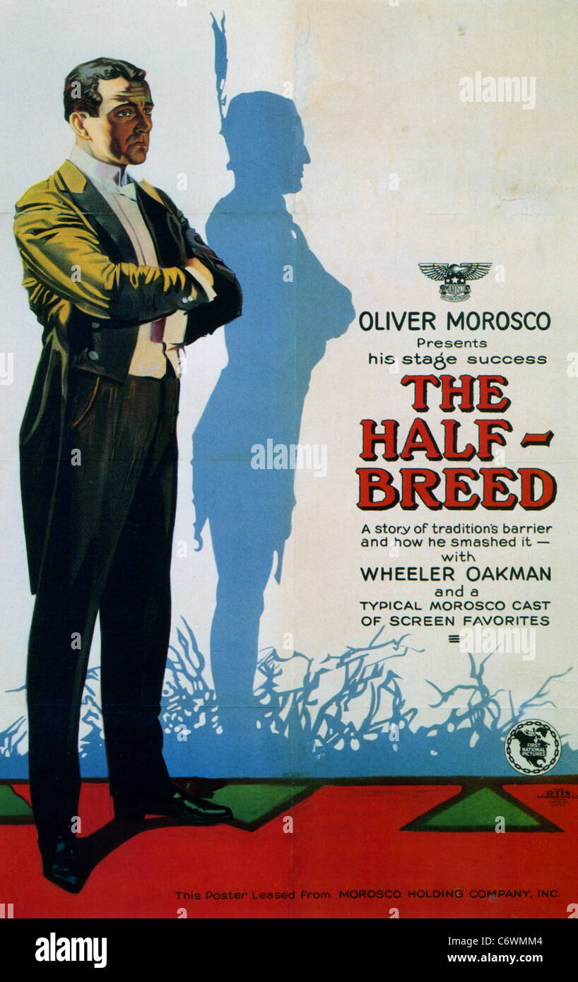 THE HALF BREED Poster for 1922 silent Oliver Morosco Productions film with Wheeler Oakman Stock Photo