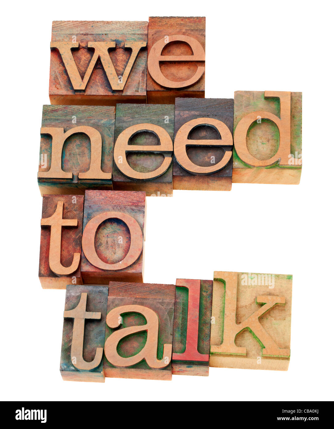 we need to talk request - isolated text in vintage wood letterpress printing blocks Stock Photo