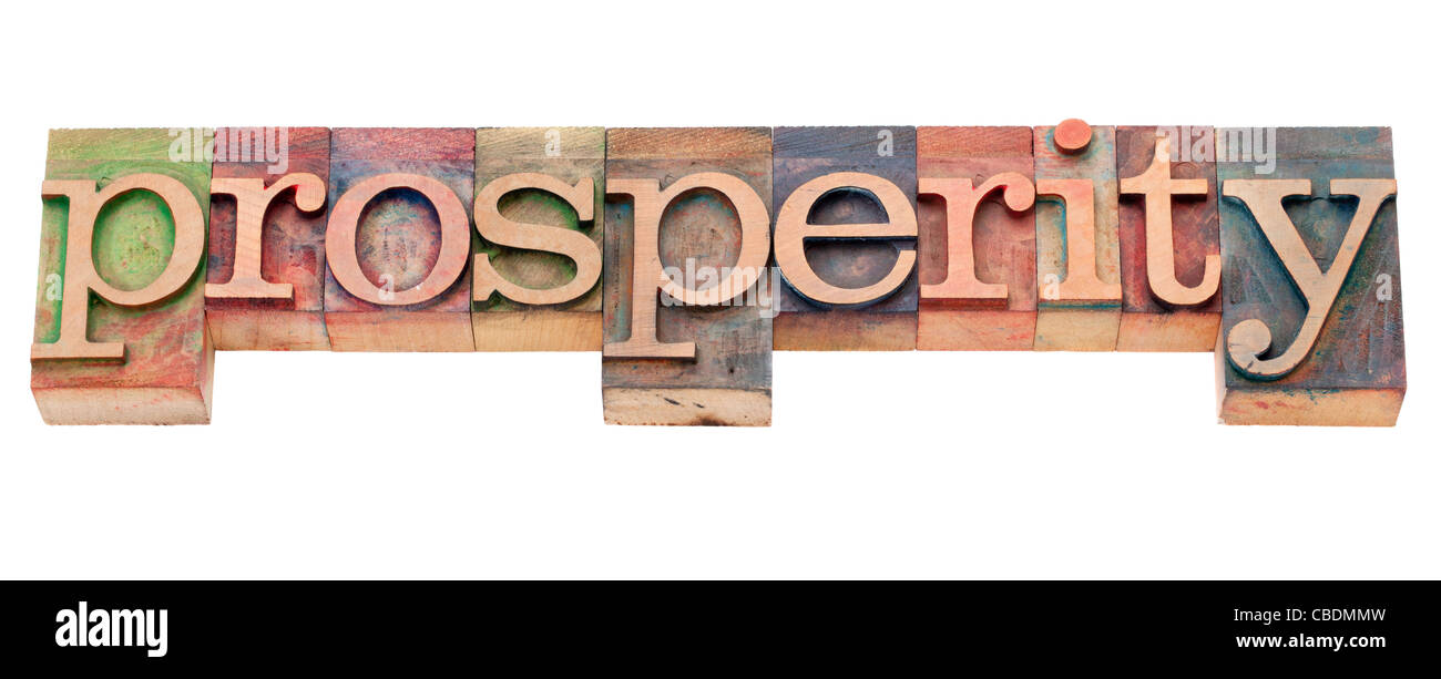 prosperity - isolated text in vintage wood letterpress type Stock Photo