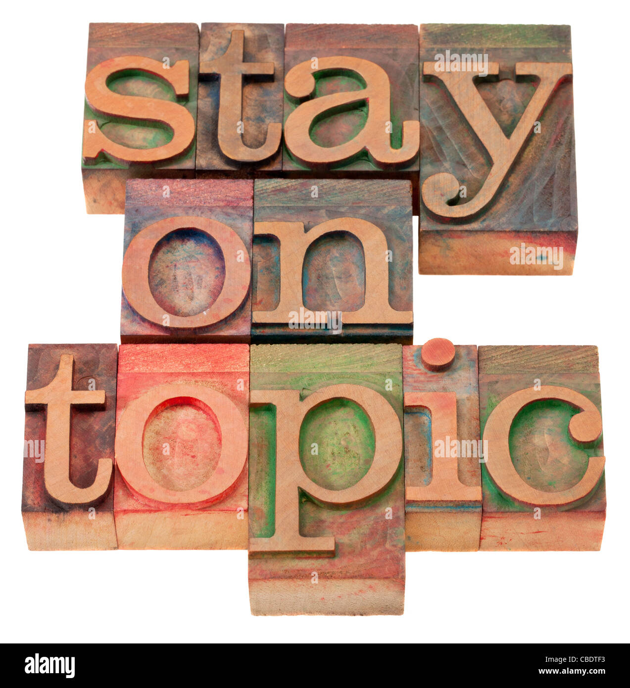communication concept - stay on topic phrase in vintage wood Stock Photo -  Alamy