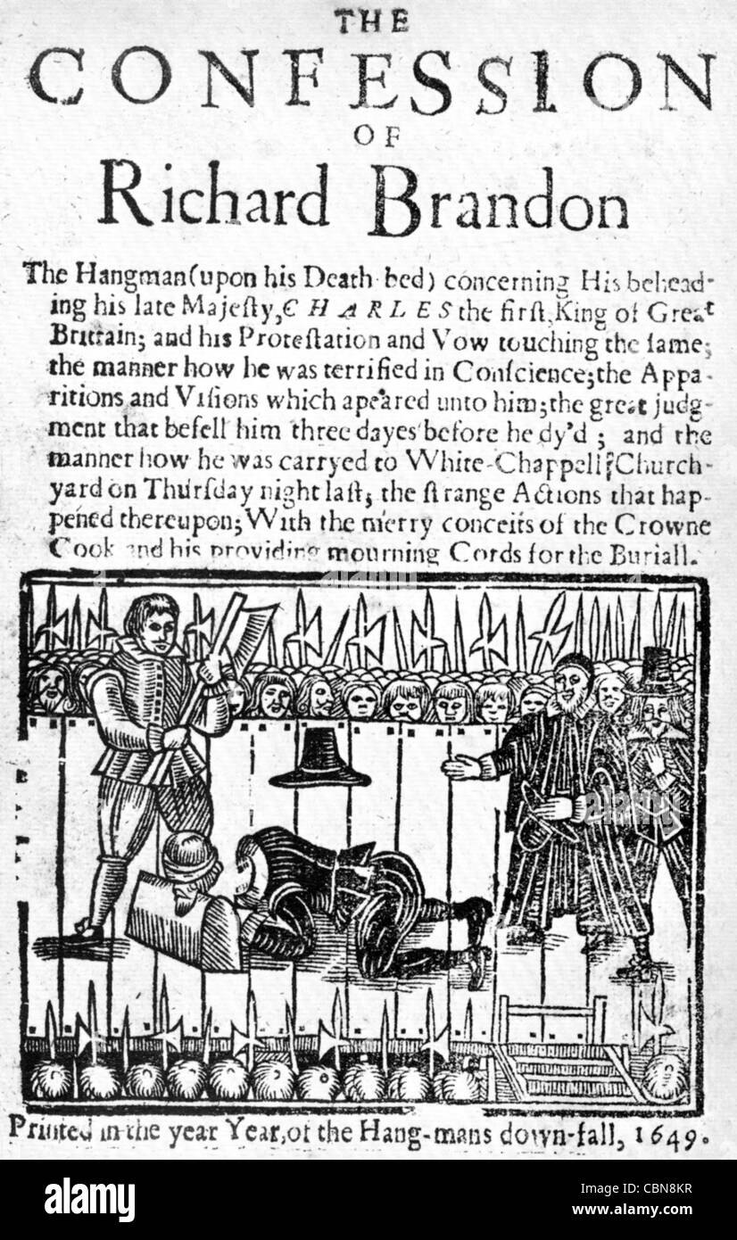 CONFESSION OF RICHARD BRANDON  Cover of 1649 pamphlet claiming that Brandon, the Common Hangman of London, executed Charles I Stock Photo