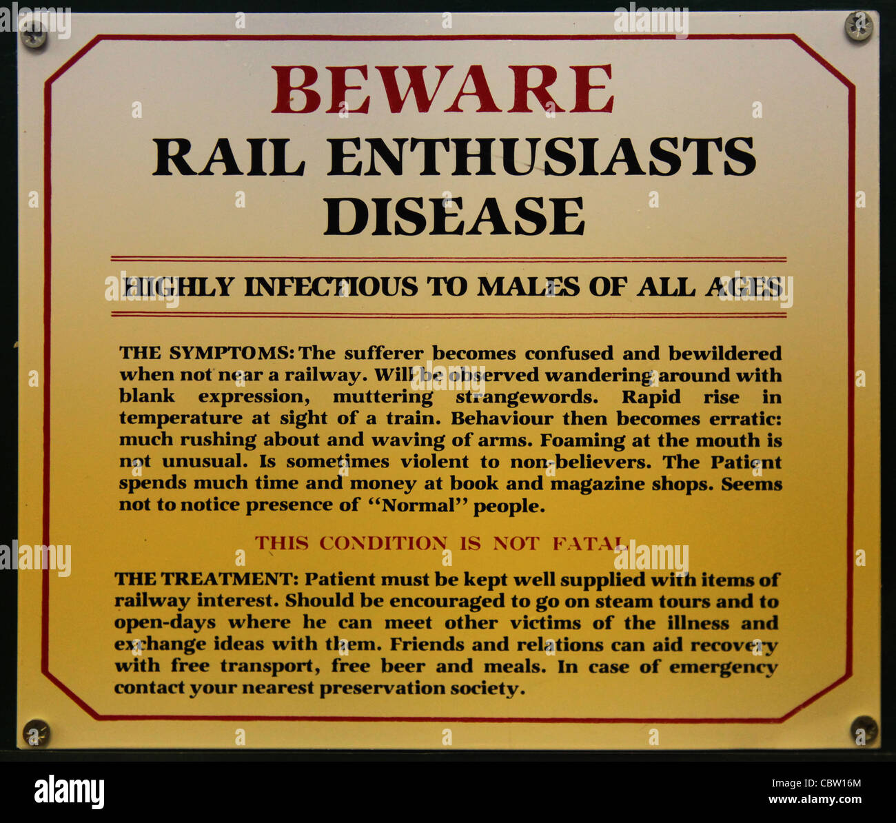 Comical 'Rail Enthusiasts Disease' sign, UK Stock Photo