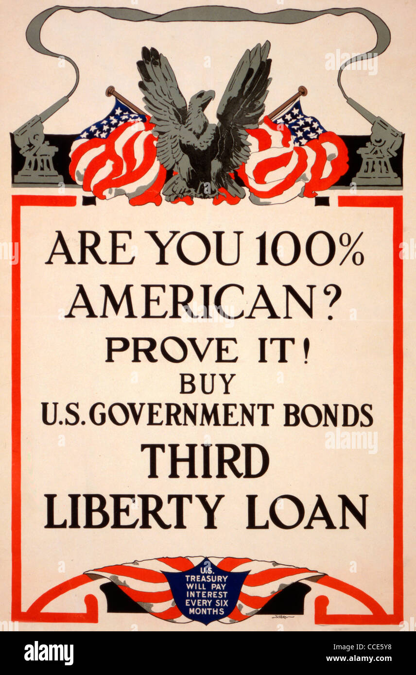 Are you 100% American? Prove it! Buy U.S. government bonds Third Liberty Loan WWI Poster Stock Photo