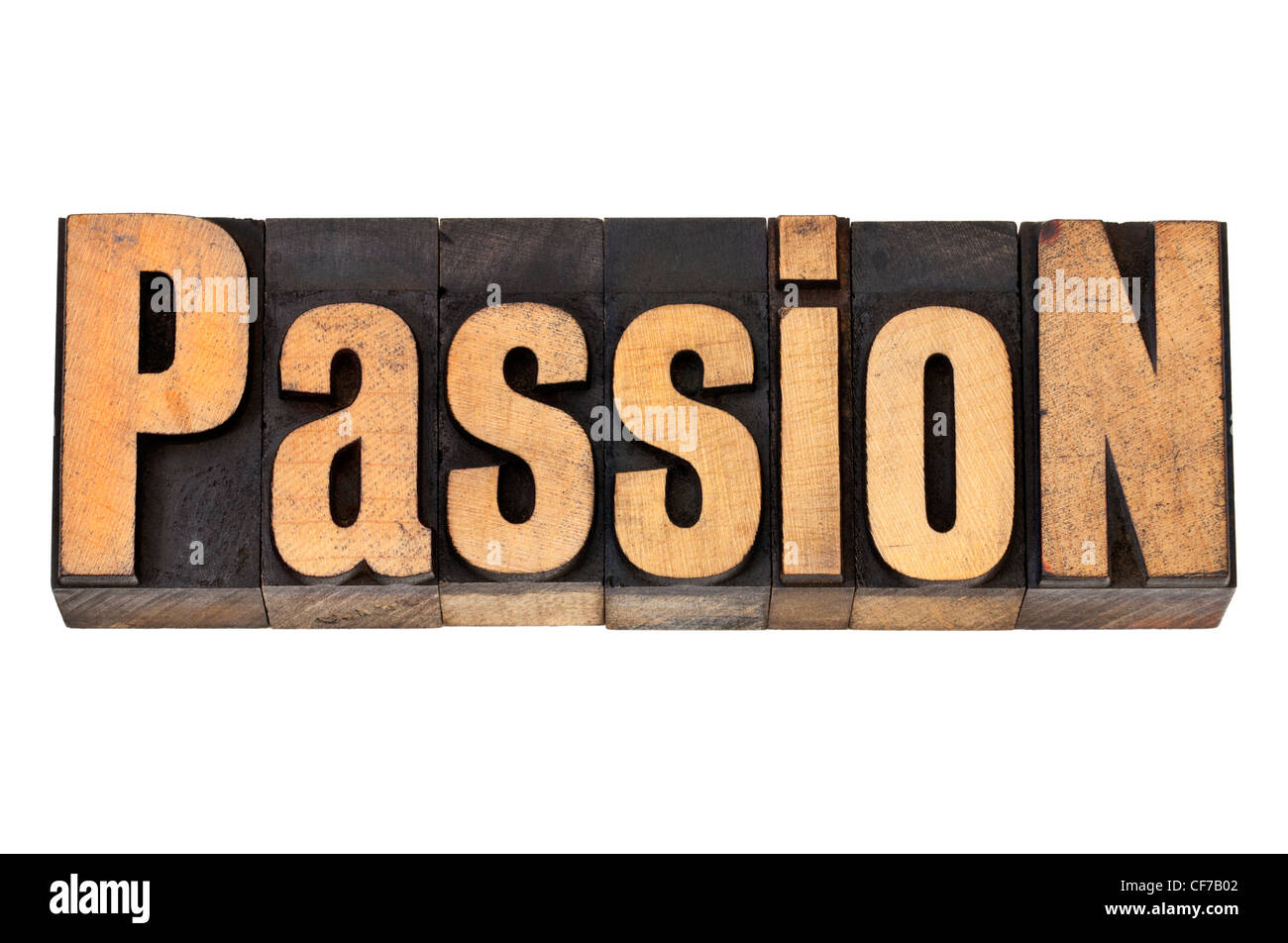 passion - isolated word in vintage letterpress wood type Stock Photo