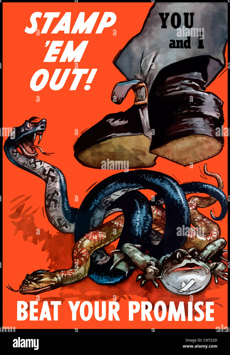 Vintage World War II poster of a boot labeled You and I stamping down on two snakes and a bullfrog representing Germany & Japan. Stock Photo