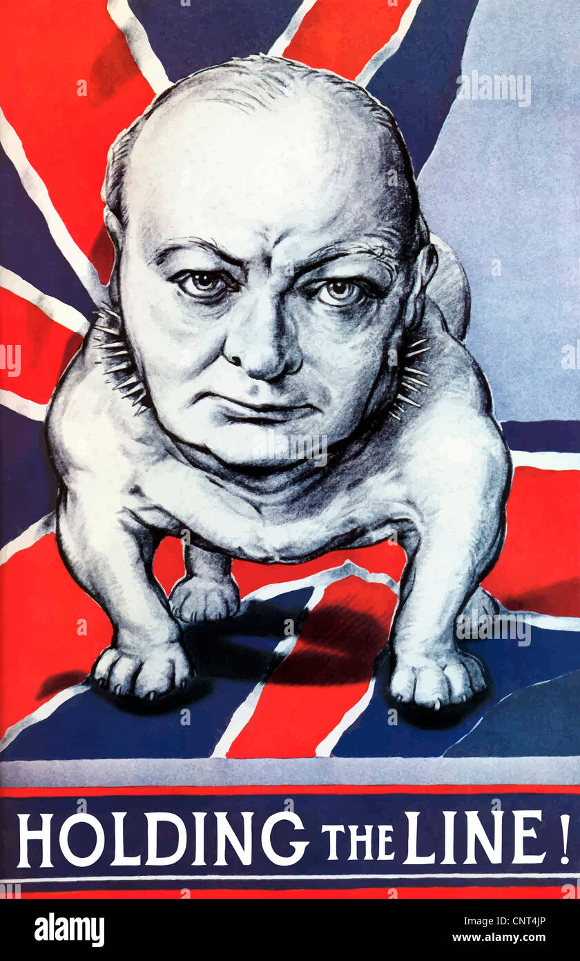 Vintage World War II poster of Winston Churchill as a bulldog and the British flag. It declares, Holding The Line! Stock Photo