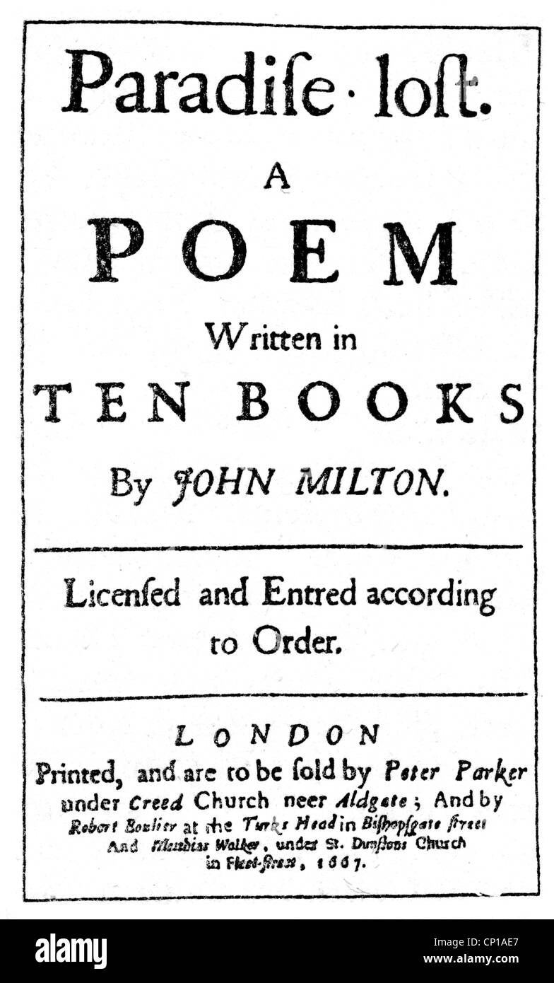 Milton, John, 9.12.1608 - 8.11.1674, British author / writer (poet), 'Paradise lost', first edition, printed by Peter Parker, London, 1667, Stock Photo