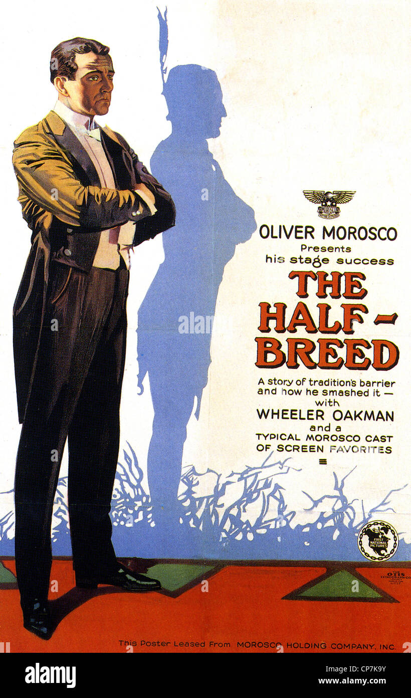 THE HALF BREED Poster for 1922 Morosco Pictures/First National silent film with Wheeler Oakman Stock Photo