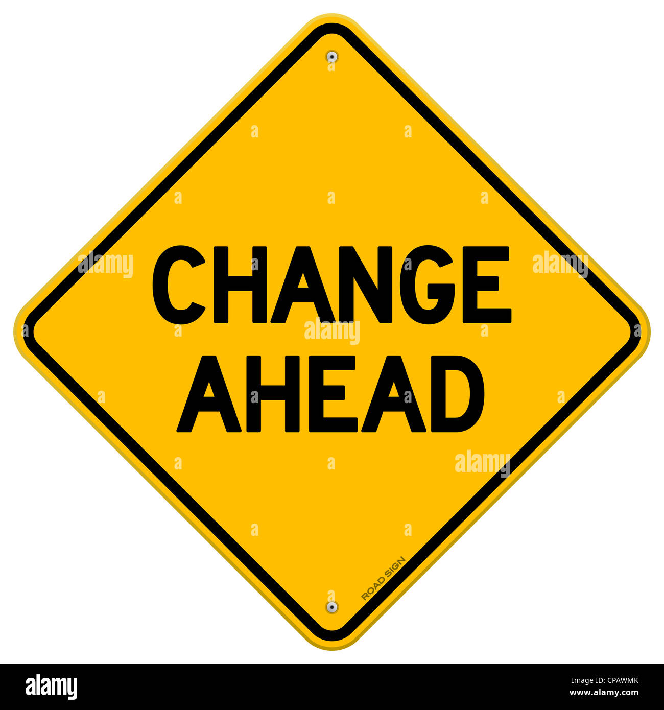 Change Ahead Yellow Sign Stock Photo - Alamy