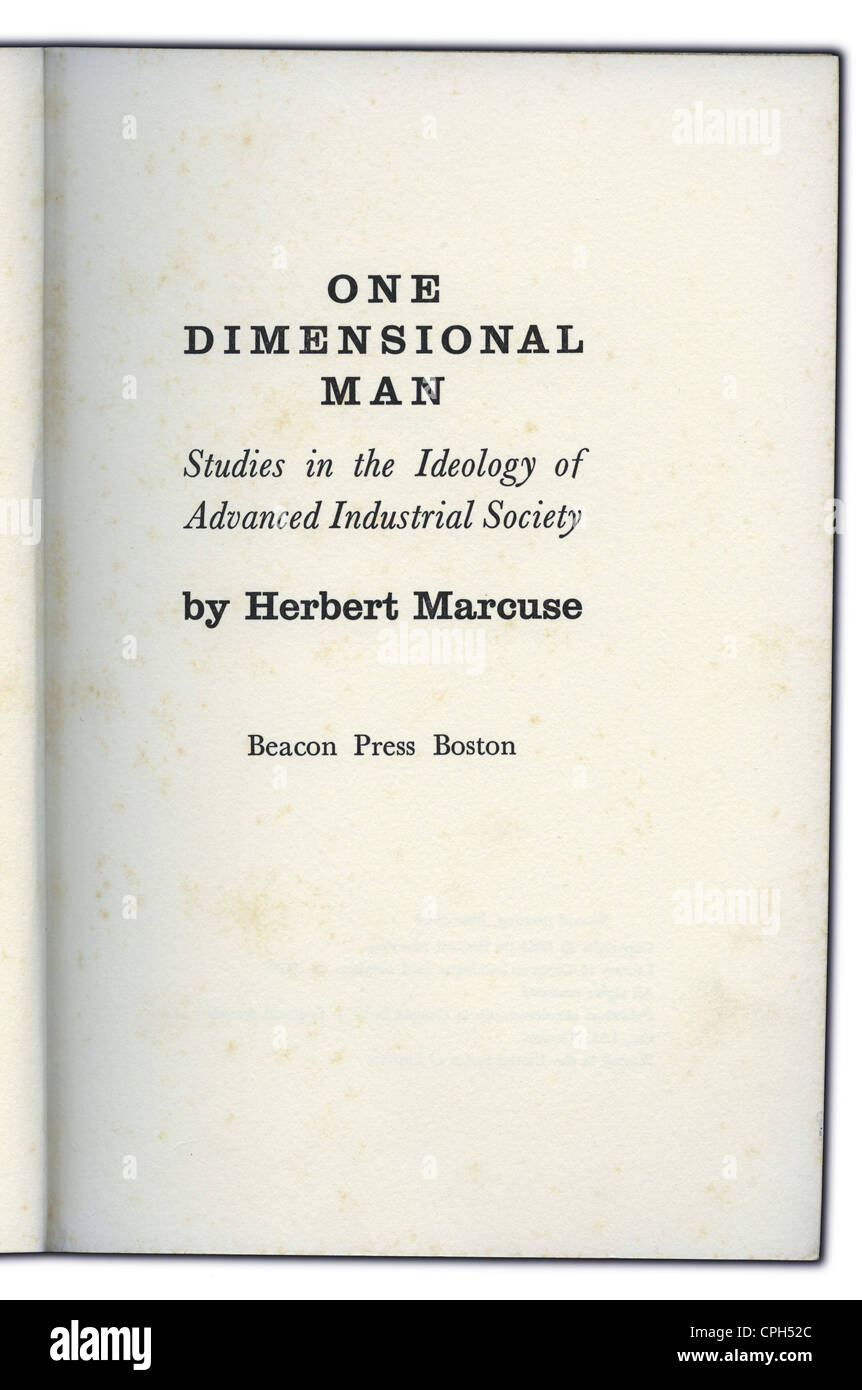 Marcuse, Herbert, 19.7.1898 - 29.7.1979, German philosopher, work, 'One-Dimensional Man. Studies in the Ideology of Advanced Industrial Society', Beacon Press, Boston, 1964, title page, Stock Photo