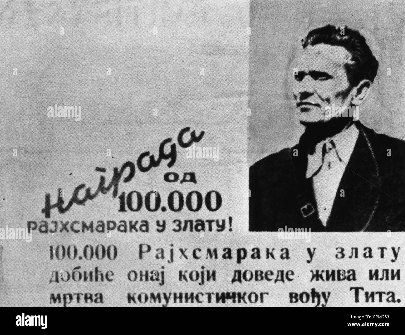 The wanted poster of Josip Broz Tito, 1943 Stock Photo