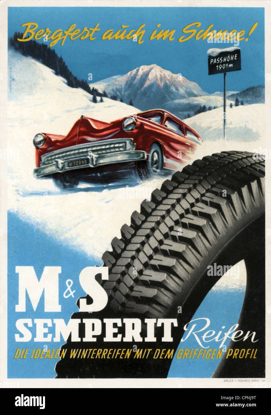 advertising, transport / transportation, Semperit snow tyre, "Bergfest auch  im Schnee", M & S Semperit tyre, the