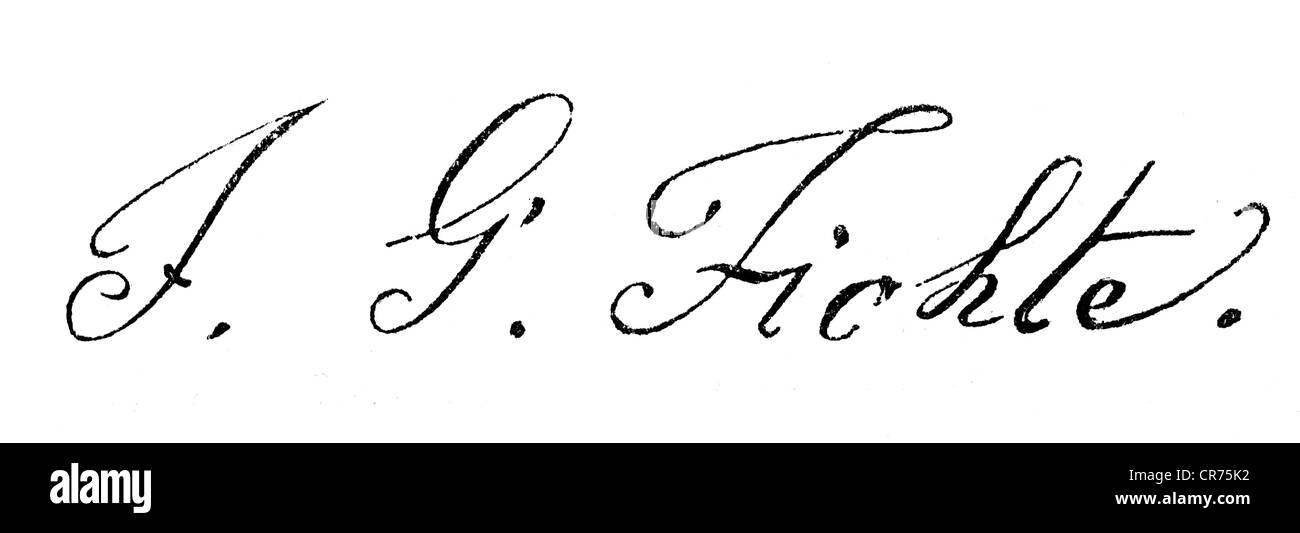 Fichte, Johann Gottlieb, 19.5.1762 - 29.1.1814, German philosopher, his signature, , Stock Photo