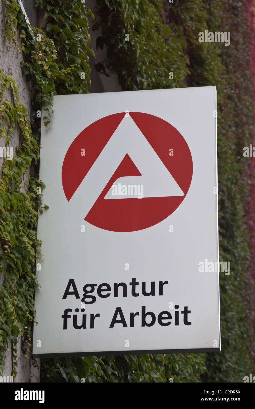 Sign, lettering 'Agentur fuer Arbeit', German Federal Employment Agency Stock Photo