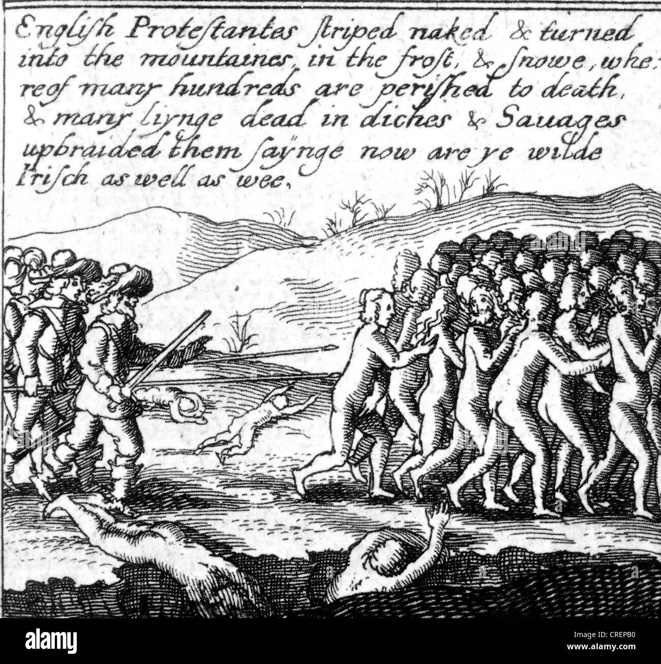 IRISH REBELLION 1641 Woodcut propaganda by Protestant settlers showing them being driven naked into the countryside by Catholics
