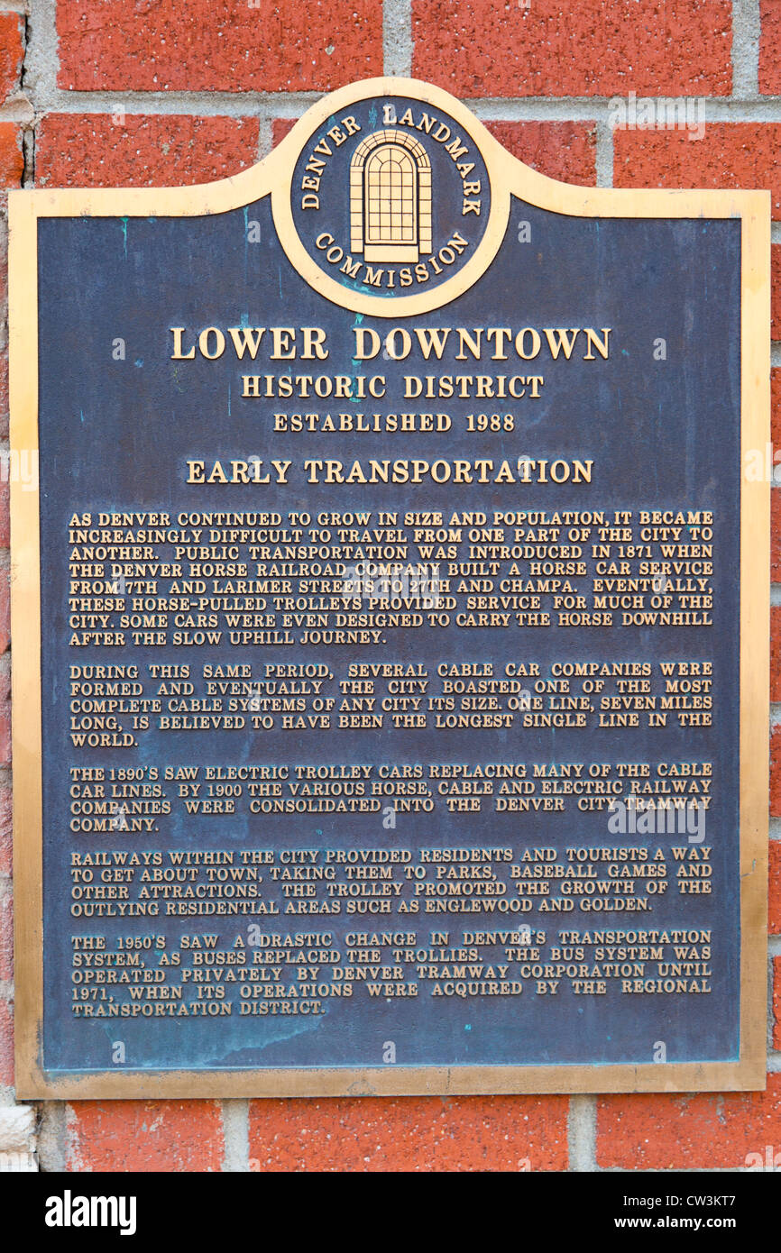 Lower Downtown Historic District Early Transportation Marker for the RTD Stock Photo