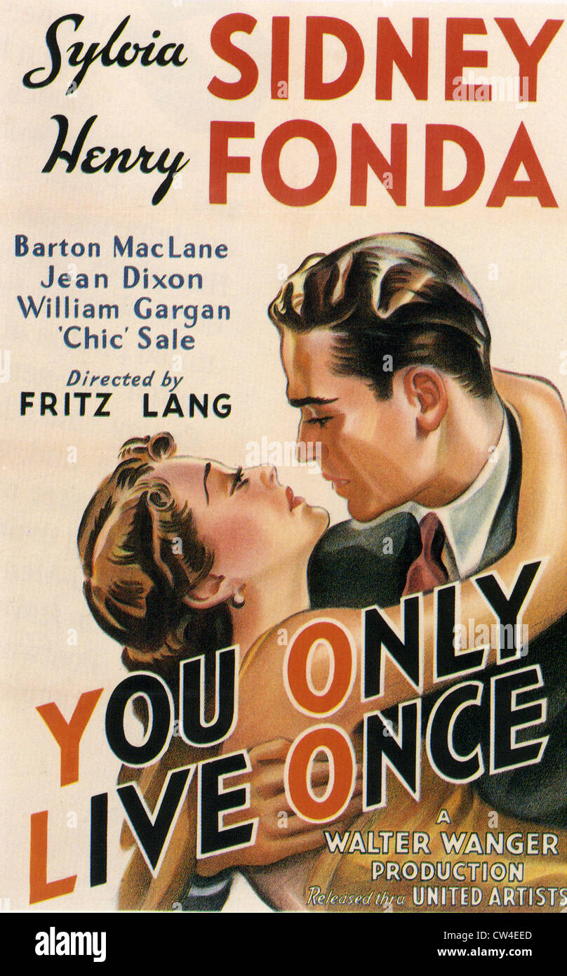 YOU ONLY LIVE ONCE  Poster for 1937 United Artists film with Sylvia Sidney and Henry Fonda, directed by Fritz Lang Stock Photo