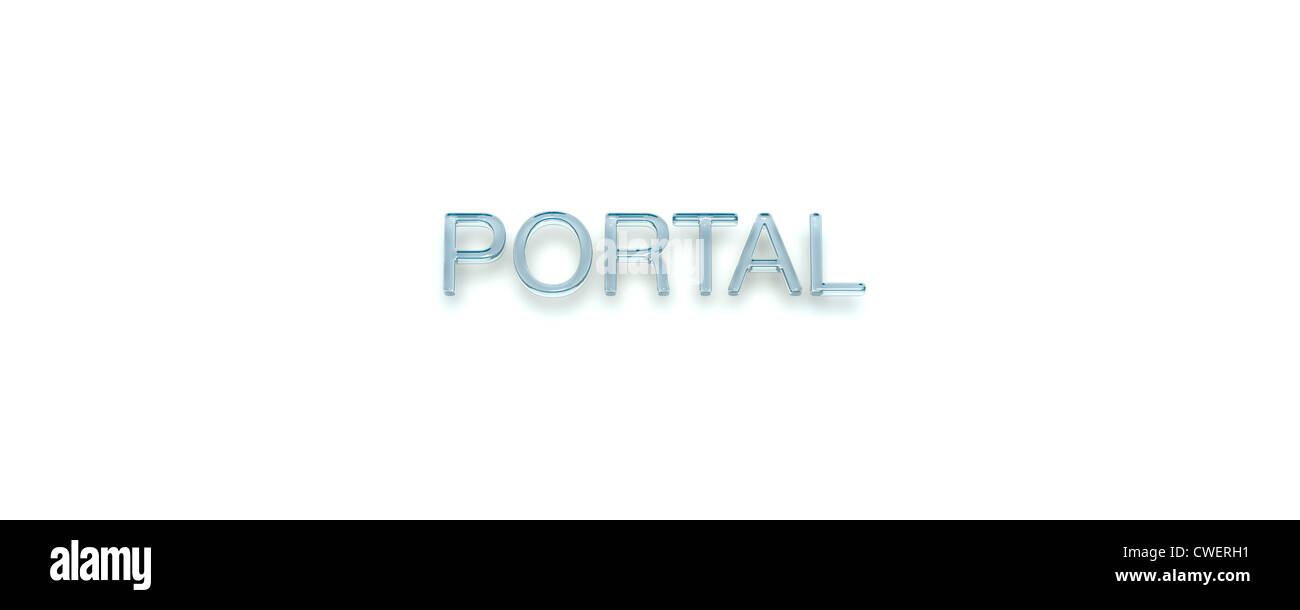 3D Key Word "PORTAL" Glass Style Stock Photo Alamy