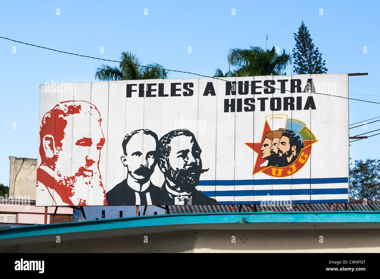 Billboard celebrating revolutionaries in Cuban history, in Santiago, Cuba Stock Photo
