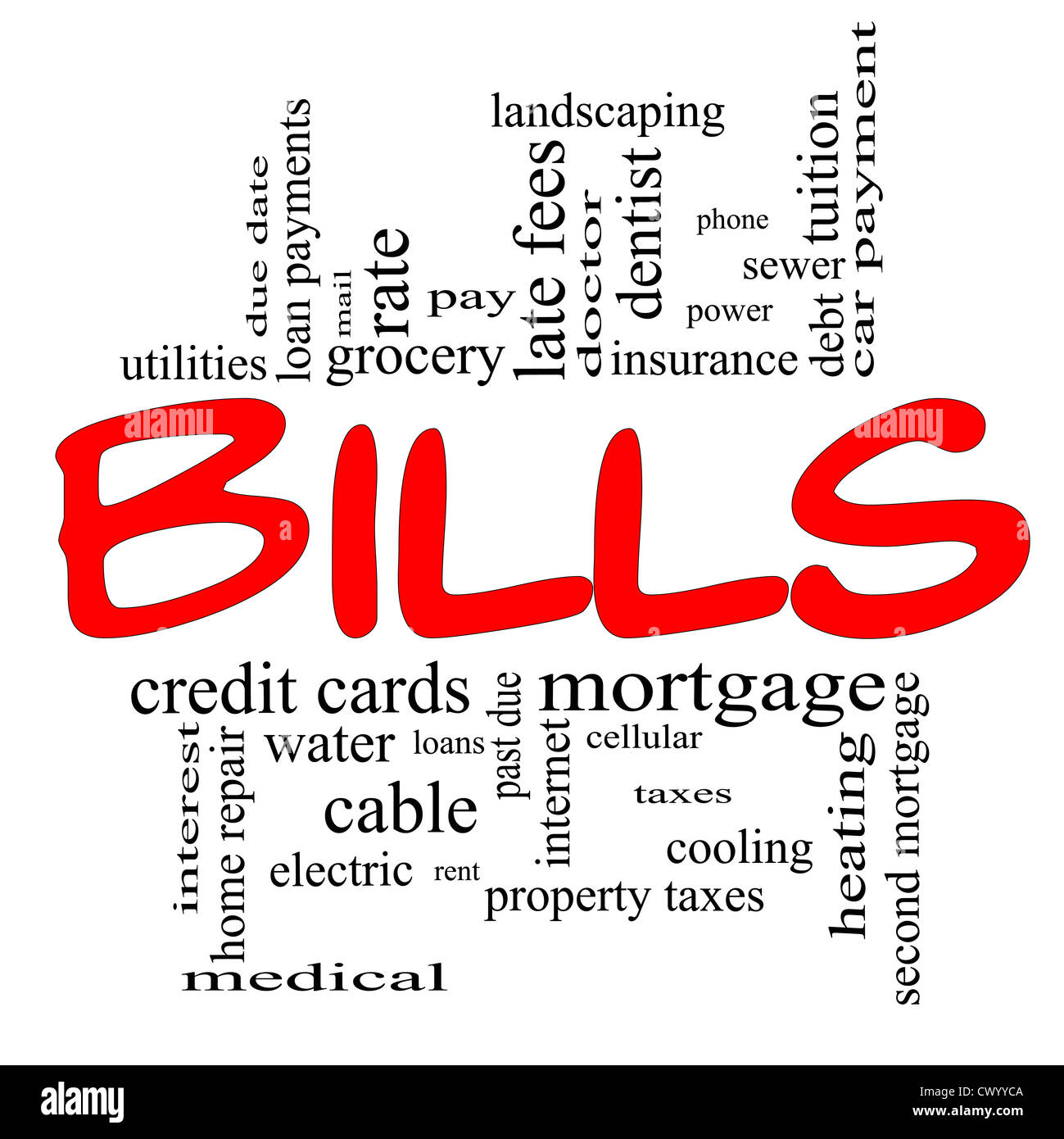 Bills Word Cloud Concept in red and black letters with great terms such as medical, mortgage, past due, pay, taxes and more. Stock Photo