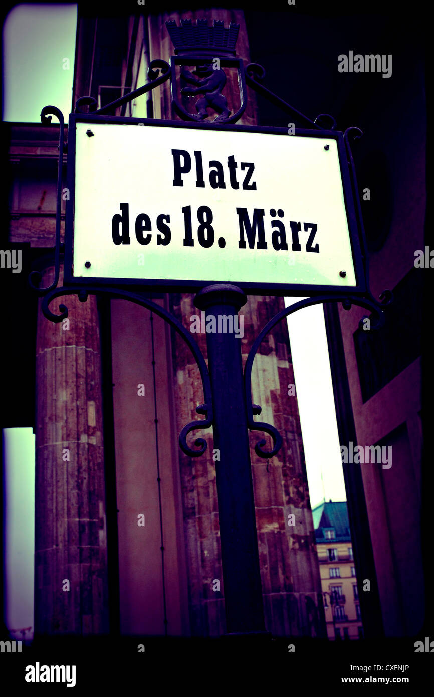 Signpost near the Brandenburg Gate Berlin- Platz des 18 Marz - 1th March Place Stock Photo