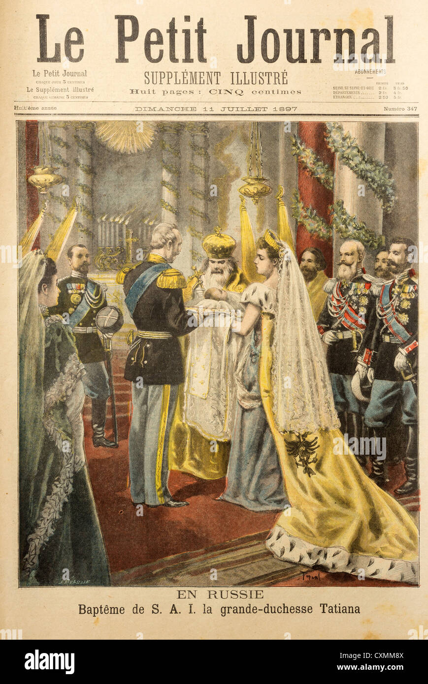 Le Petit Journal cover - Baptism in 1897 of the Grand Duchess Tatiana, daughter of Nicholas II of Russia (all executed in 1918) Stock Photo