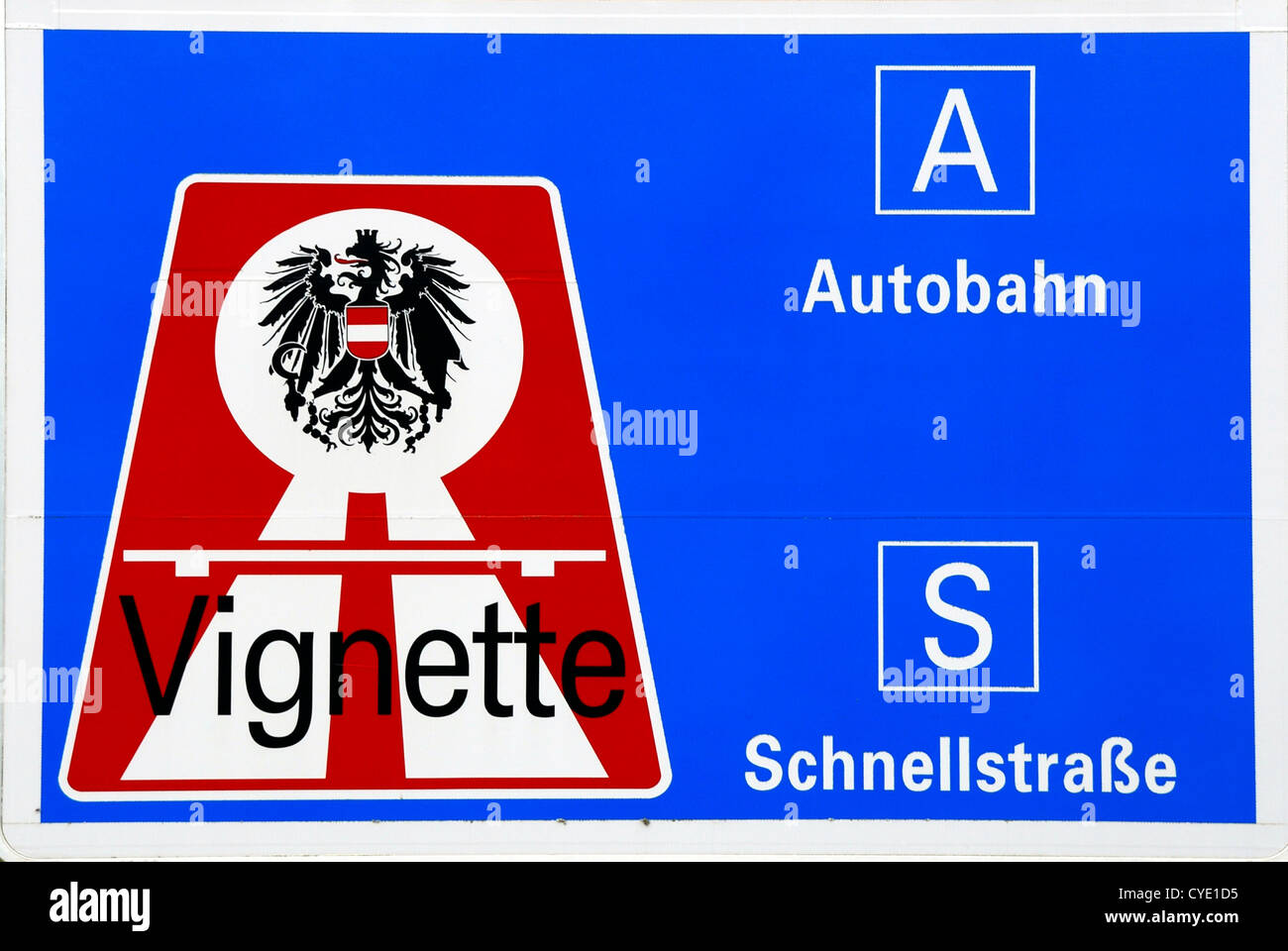 Sign post with reference to the vignette duty on motorways in Austria. Stock Photo