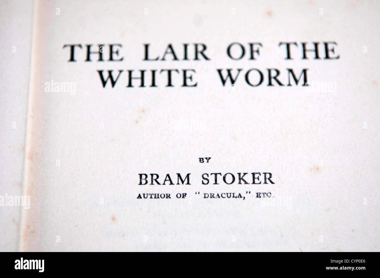 Bram Stoker books - UK - 8th November 2012 : The Lair of the White Worm book by the celebrated novelist Bram Stoker on what would have been his 165th birthday today. This rare book from 1911 was published by W.Foulsham and Co Ltd in the UK a year before his death. Stock Photo