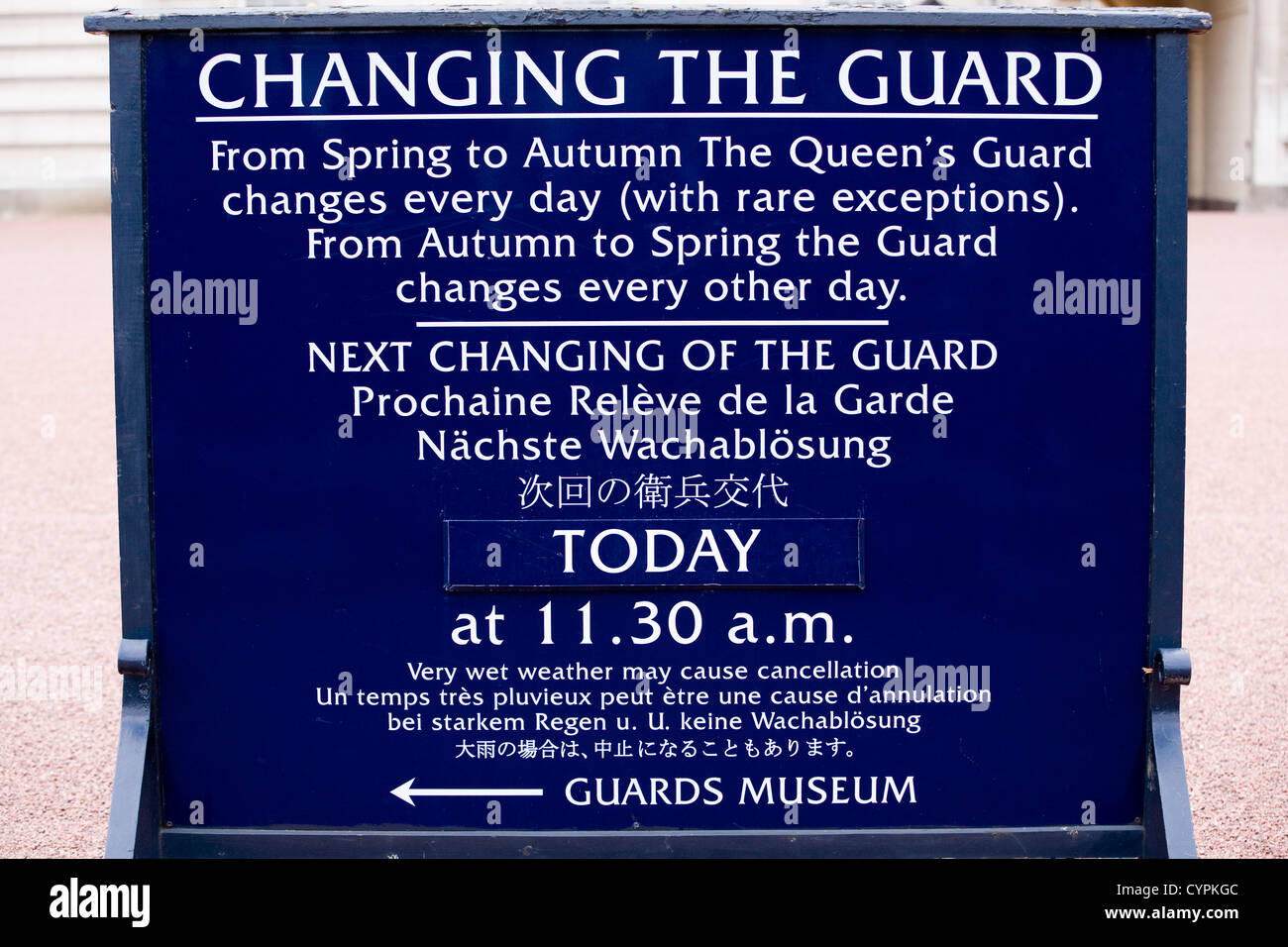 Notice board showing the day and times of The Changing Of The Guard at