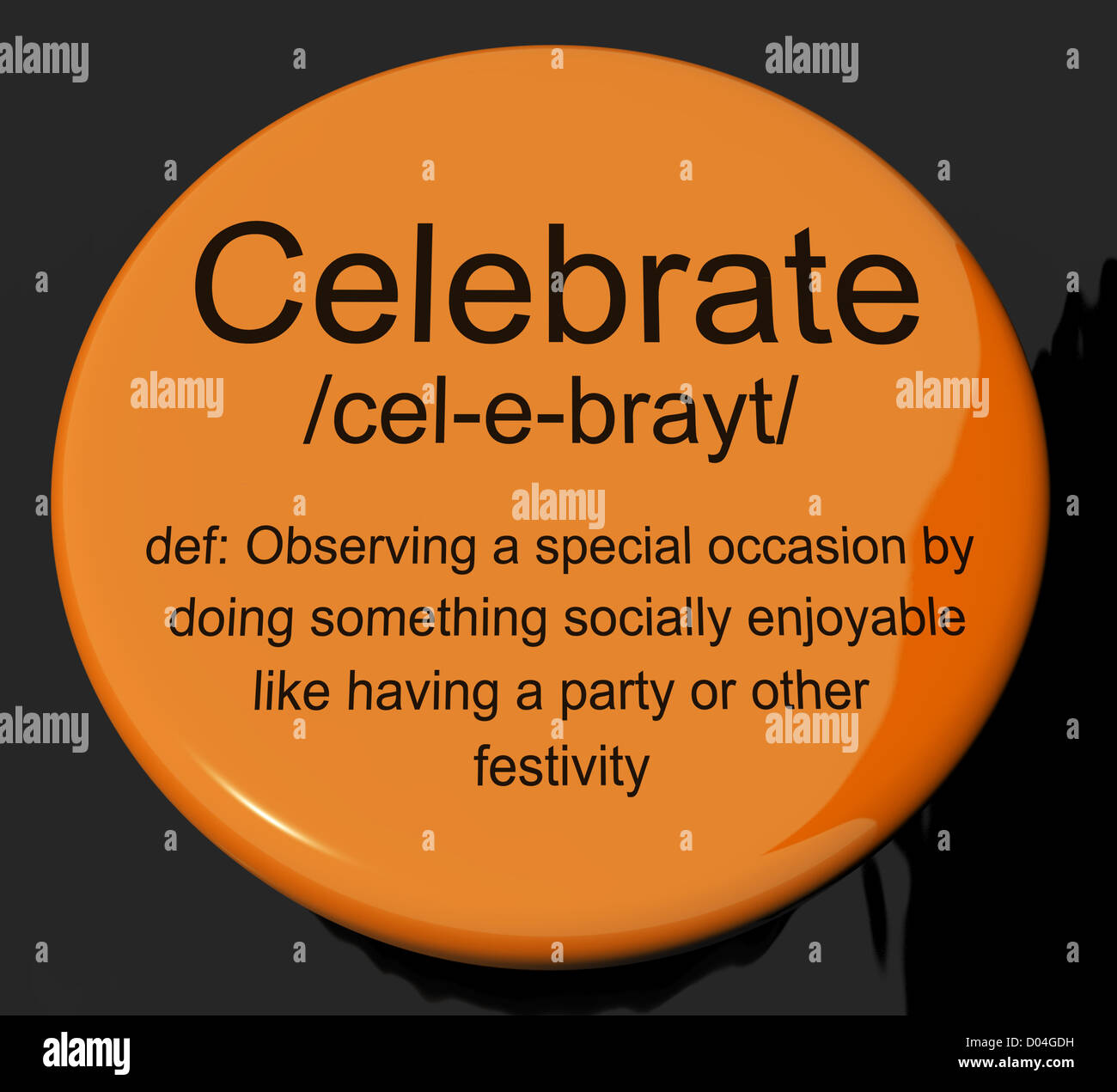 Celebrate Definition Button Shows Party Festivity Or Event Stock Photo