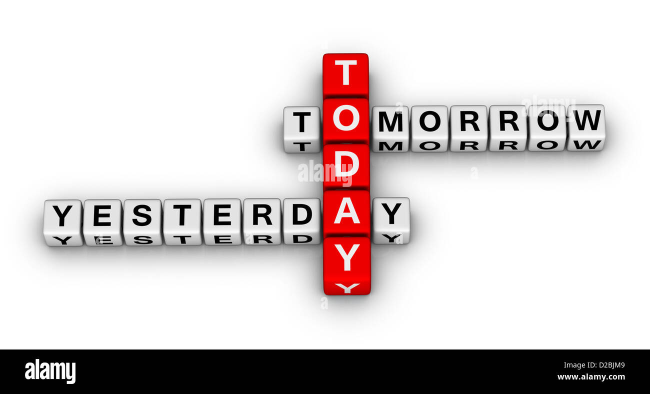 yesterday, today, tomorrow 3d crossword puzzle (time concept) Stock Photo