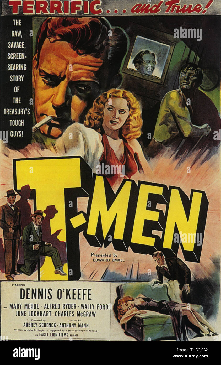 T-MEN Poster for 1948 Eagle Lion film with Dennis O'Keefe and Mary Meade Stock Photo