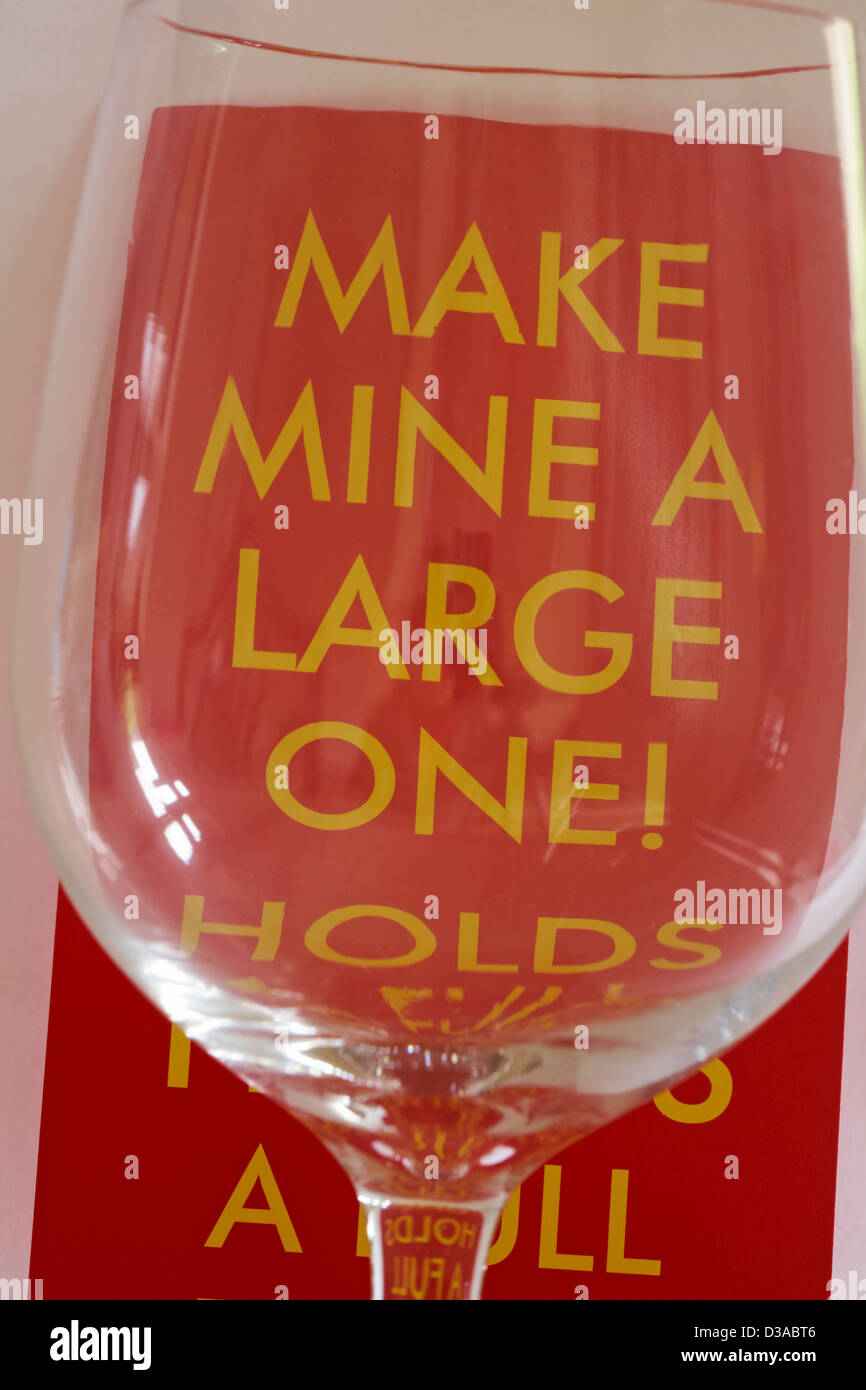 Make mine a large one - drinking glass - holds a full bottle Stock Photo