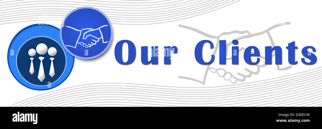 Our Clients Banner Blue Stock Photo Alamy