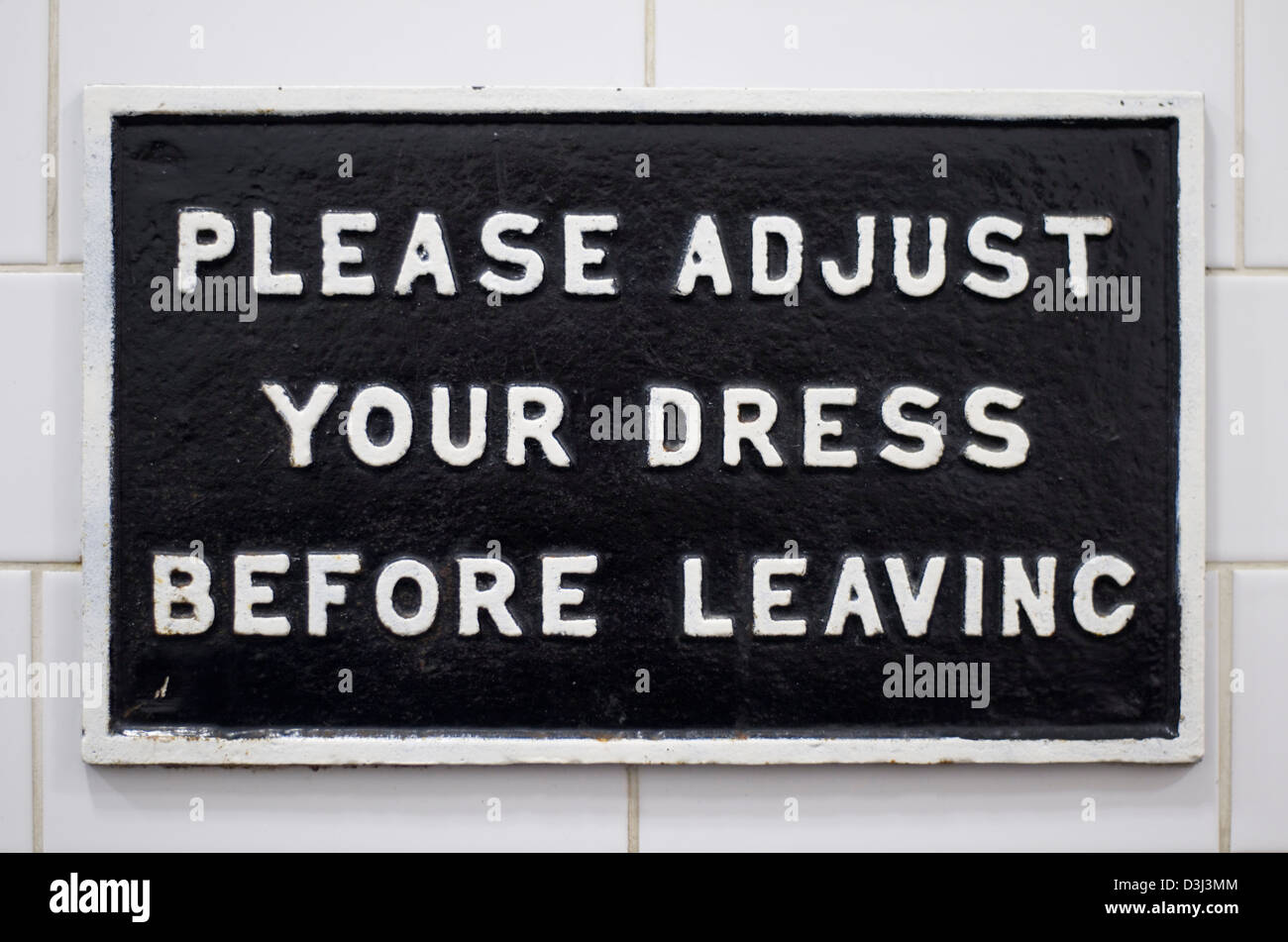"Please adjust your dress" sign from gents toilet Stock Photo Alamy