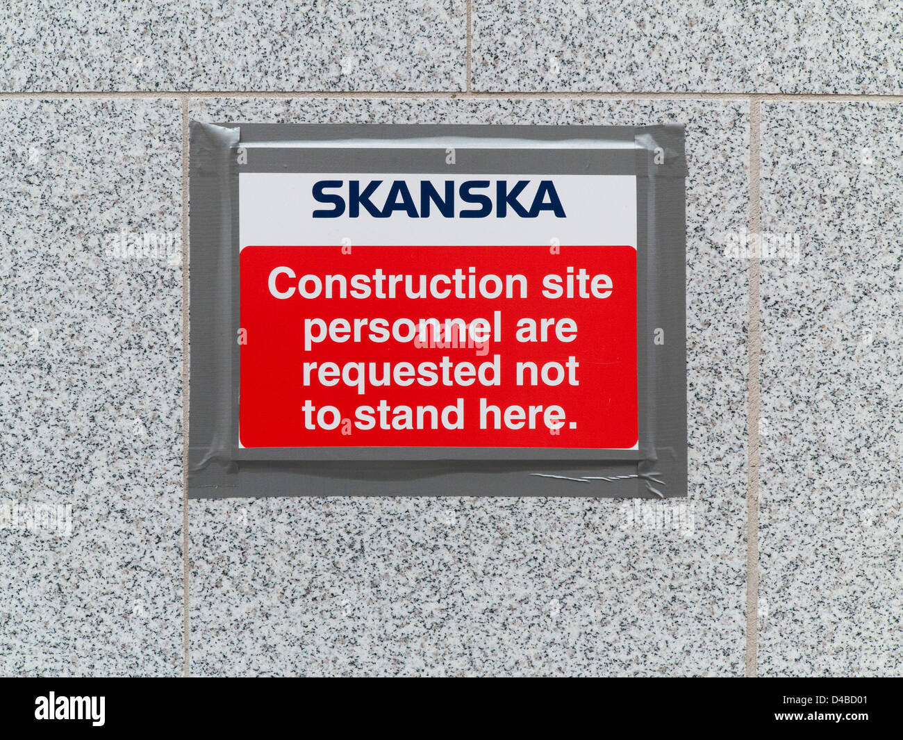 Skanska warning sign asking construction personnel not to stand here, London, England Stock Photo