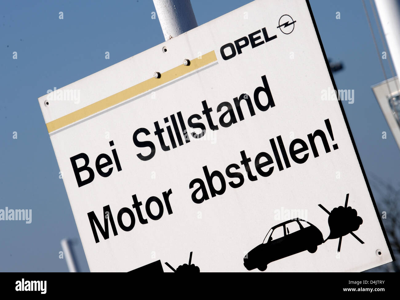 A sign reading ?Switch off engine when standing!? pictured at the plant of  German carmaker Opel in Bochum, Germany, 03 March 2009. Oskar Lafontaine,  head of The Left party Bundestag faction, visited