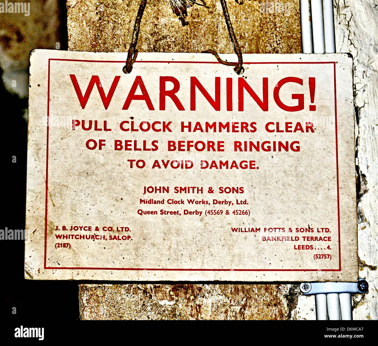 Warning for Bell Ringers  Warnung beim Glockenläuten Stock Photo