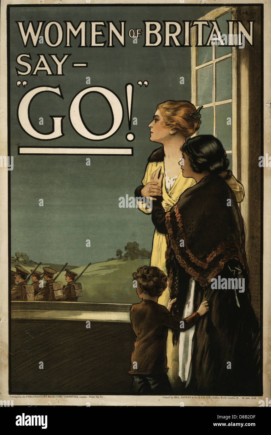 Women of Britain say 'Go !' 1915 British Enlist Propaganda Stock Photo