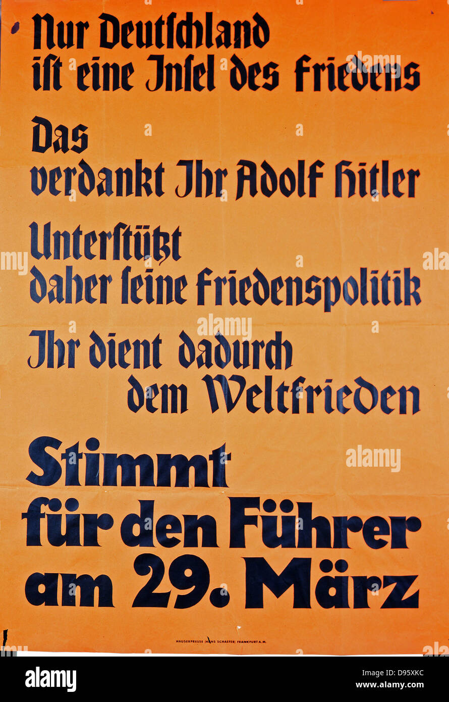 Election poster, Germany, exhorting people to vote for the Fuhrer (Hitler) on 29 March 1933. Stock Photo